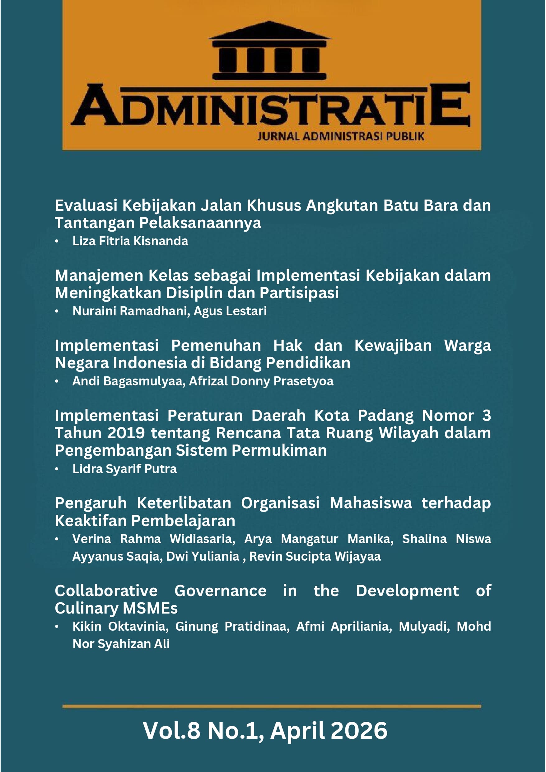 					View Vol. 8 No. 1 (2026): Administratie: Jurnal Administrasi Publik
				